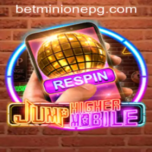 JumpHighermobile: Mastering the Game with Minionepg PH Login