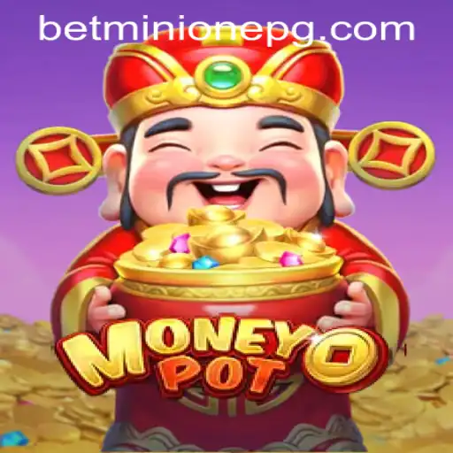 Exploring the Exciting World of MoneyPot: Rules, Gameplay, and More