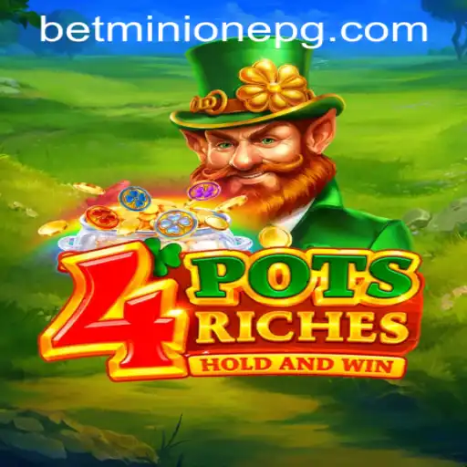Exploring the Exciting World of 4PotsRiches and MinionEPG PH Login