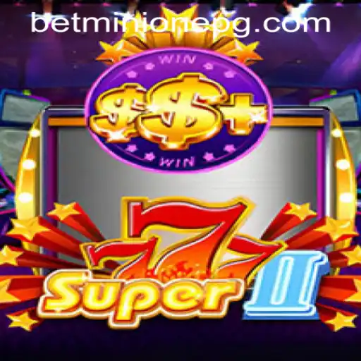 Experience the Thrill of Super777II and the Innovative Minionepg PH Login